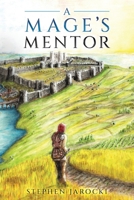 A Mage's Mentor (Ucksil's Folly) 1967540004 Book Cover
