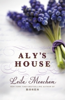 Aly's House 1455541370 Book Cover