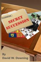Secret Succession 1493588052 Book Cover