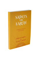 Saints On Earth: A Biographical Companion To Common Worship 1781400598 Book Cover