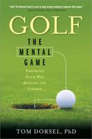 Golf: The Mental Game 1581826494 Book Cover