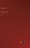 Lost for Love: Vol. I 3368823655 Book Cover