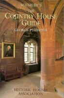 Southeby's the Country House Guide (Sotheby's Guides) 070637519X Book Cover