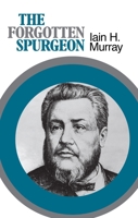 Forgotten Spurgeon 0851511562 Book Cover