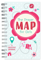 The Prayer Map®  for Girls: A Creative Journal 1683225597 Book Cover