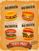 Burger Menu - Try Me: 120 Template Blank Fill-In Recipe Cookbook 8.5x11 (21.59cm x 27.94cm) Write In Your Recipes Fun Keepsake Recipe Book 1707959242 Book Cover