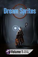 Dream Sprites Volume 1 1539124460 Book Cover