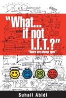 What if not IIT? 9380349777 Book Cover