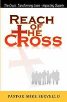 Reach of the Cross 097405724X Book Cover