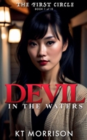The First Circle (Devil in the Waters) B0DQYB86WR Book Cover