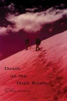 Death on the High Route: A Novel 0595428746 Book Cover