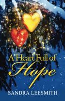 A Heart Full of Hope 098957069X Book Cover
