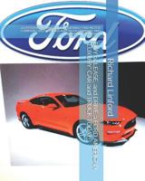 BUY or LEASE, and DRIVE a FORD AMERICAN "LUXURY" CAR and TRUCK TODAY!: 222 POSITIVE AFFIRMATIONS. HONORING FORD MOTOR COMPANY. GREATEST CAR AND TRUCK COMPANY AND BRAND IN THE WORLD. 1719844135 Book Cover