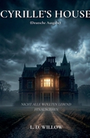 Cyrille's House (Deutsche Ausgabe) (German Edition) B0GV253XTL Book Cover