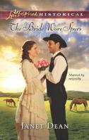The Bride Wore Spurs 0373829620 Book Cover