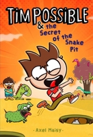 Tim Possible the Secret of the Snake Pit 1534492755 Book Cover