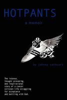 Hotpants: A Memoir 1438903146 Book Cover