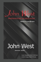 John West, Blood Sweat & Tears The Road to Succeed B0F9PTY4Z8 Book Cover
