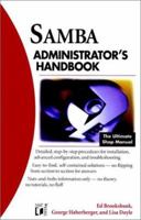 Samba Administrator's Handbook (Administrator's Handbooks) 0764546368 Book Cover