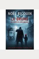 LA BRUME DE RONCES-SUR-BRUME (French Edition) B0H4CQW4G8 Book Cover