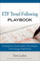 The Etf Trend Following Playbook: Profiting from Trends in Bull or Bear Markets with Exchange Traded Funds (Paperback) 0137029012 Book Cover