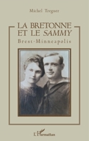 La Bretonne et le Sammy: Brest-Minneapolis (French Edition) 2343172447 Book Cover