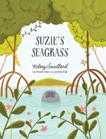 Suzie's Seagrass 1088199291 Book Cover