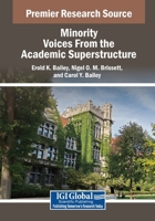 Minority Voices From the Academic Superstructure 166849910X Book Cover