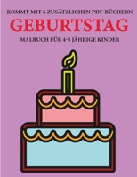 Malbuch f�r 4-5 j�hrige Kinder (Geburtstag): Dieses Buch enth�lt 40 stressfreie Farbseiten, mit denen die Frustration verringert und das Selbstvertrauen gest�rkt werden soll. Dieses Buch soll kleinen  1800250258 Book Cover