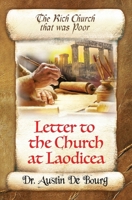 Letter to the Church at Laodicea: The Rich Church that was Poor B0BMSRJXJK Book Cover
