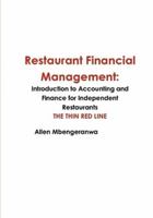 Restaurant Financial Management: Introduction to Accounting and Finance for Independent Restaurants 1291859764 Book Cover
