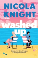 Washed Up: An opposites-attract, forced proximity summer romance 1918834024 Book Cover