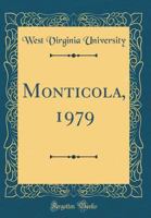 Monticola, 1979 (Classic Reprint) 0666140898 Book Cover
