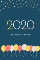 2020 Everyday Planner 1670861317 Book Cover
