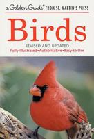 Birds: A Guide to the Most Familiar American Birds 1582381283 Book Cover
