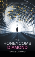 The Honeycomb Diamond: Suspenseful Mystery Thriller 1956642315 Book Cover