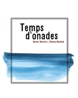 Temps d'onades 1714583813 Book Cover