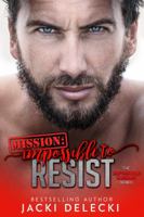 Mission: Impossible to Resist 0997189169 Book Cover