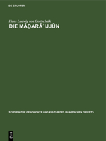 Die Māḏarāʾijjūn 3111269388 Book Cover