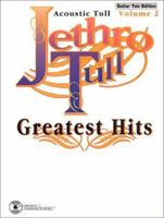 Jethro Tull -- Greatest Hits, Vol 2: Acoustic Tull (Guitar/Tab) 0769291988 Book Cover