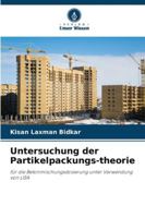 Untersuchung der Partikelpackungs-theorie 6209308619 Book Cover