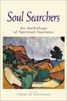 Soul Searchers: An Anthology of Spiritual Journeys 0802860729 Book Cover