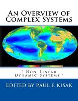 An Overview of Complex Systems: " Non-Linear Dynamic Systems " 1979607370 Book Cover