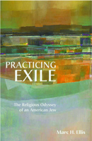 Practicing Exile: The Religious Odyssey of an American Jew 0800634438 Book Cover