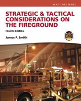 Strategic & Tactical Considerations on the Fireground 0134442644 Book Cover