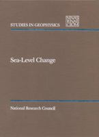 Sea-Level Change (<i>Studies in Geophysics:</i> A Series) 0309040396 Book Cover