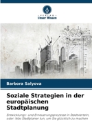 Soziale Strategien in der europäischen Stadtplanung (German Edition) 6209962459 Book Cover