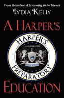 A Harper's Education 0983893470 Book Cover