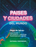 Países y ciudades del mundo: Sopa de letras con letras grandes para adultos mayores B0C6W1DPMC Book Cover