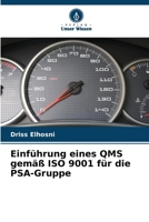 Einführung eines QMS gemäß ISO 9001 für die PSA-Gruppe (German Edition) 6209731570 Book Cover
